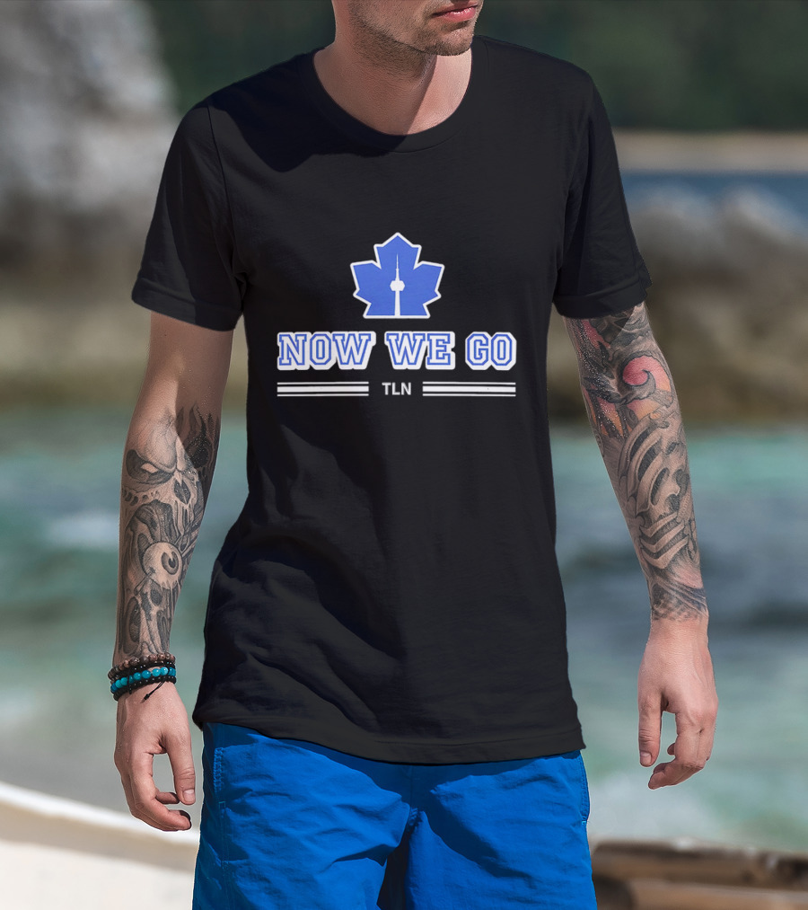 Now We Go TLN Toronto Maple Leafs Hockey CN Tower Icon T-Shirt