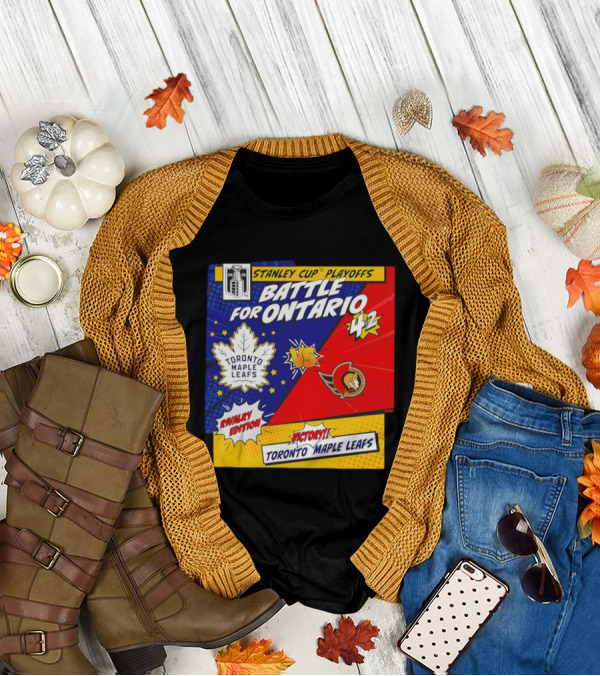 Stanley Cup Playoffs 2025 Battle For Ontario Toronto Maple Leafs Vs Ottawa Senators Rivalry Edition Victory 4-2 T-Shirt