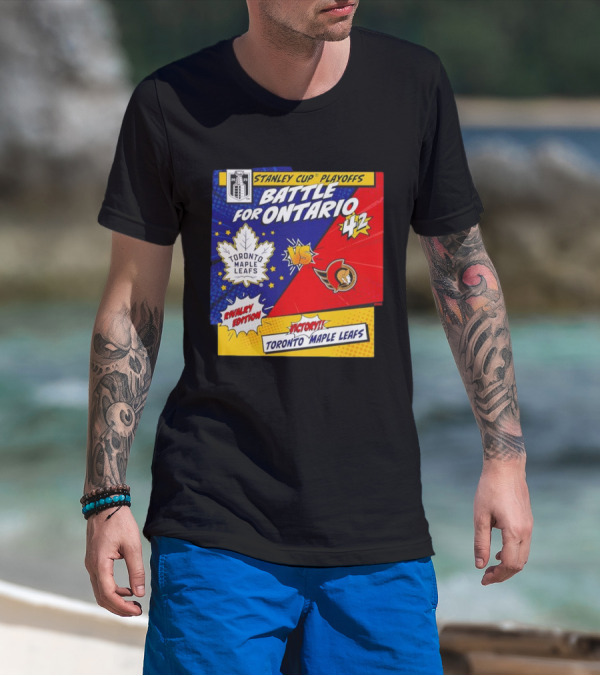 Stanley Cup Playoffs 2025 Battle For Ontario Toronto Maple Leafs Vs Ottawa Senators Rivalry Edition Victory 4-2 T-Shirt