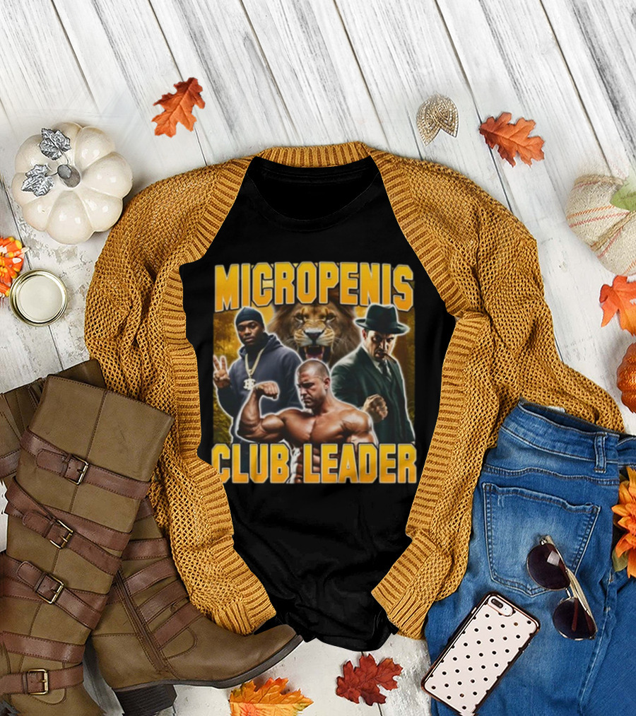 Micropenis Club Leader With Muscle Man And Lion T-Shirt