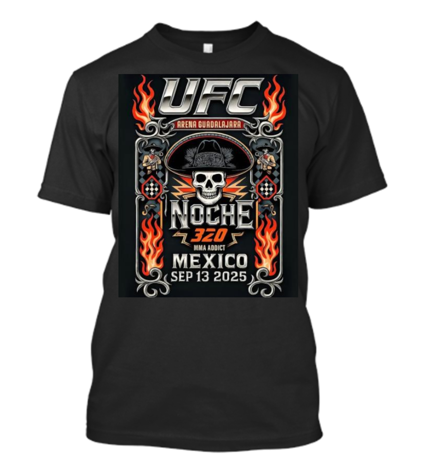 UFC Noche 320 MMA Addict Arena Guadalajara Mexico September 13 2025 T-Shirt