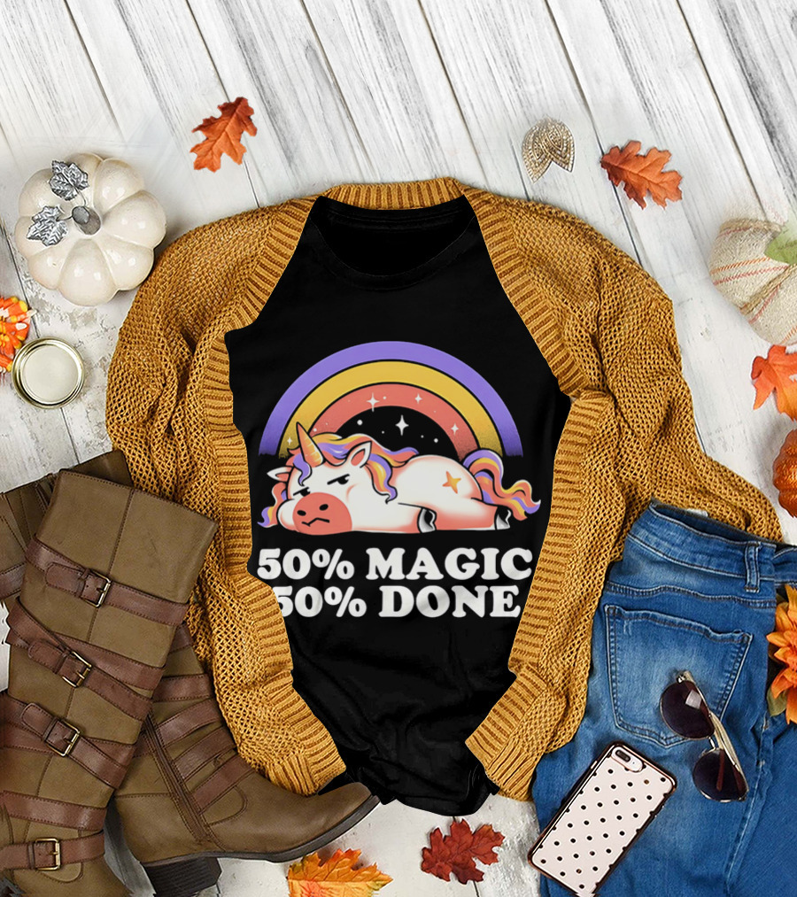 50% Magic 50% Done Unicorn Rainbow T-Shirt