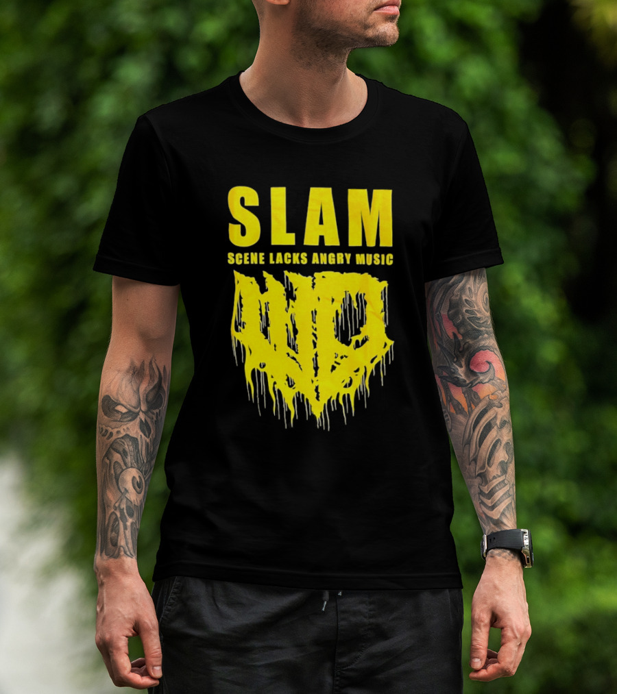 Slam Scene Lacks Angry Music Dripping Graphic T-Shirt