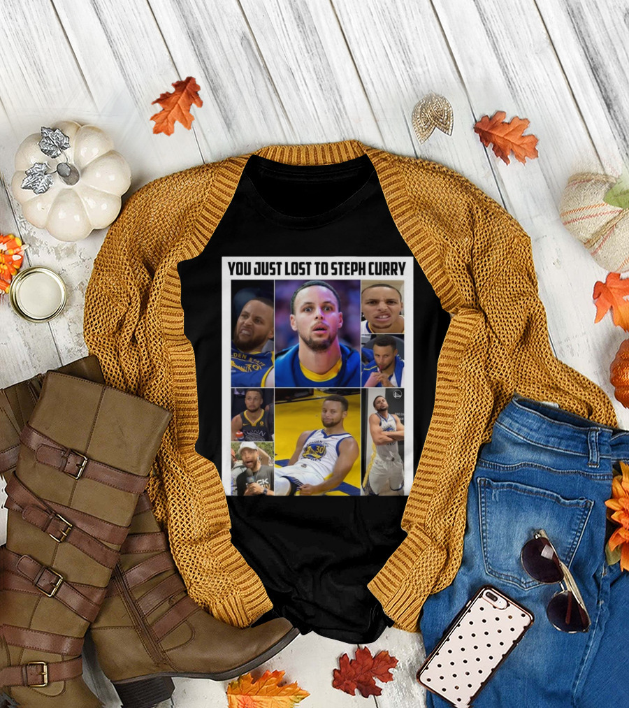You Just Lost To Steph Curry Meme Golden State Warriors T-Shirt