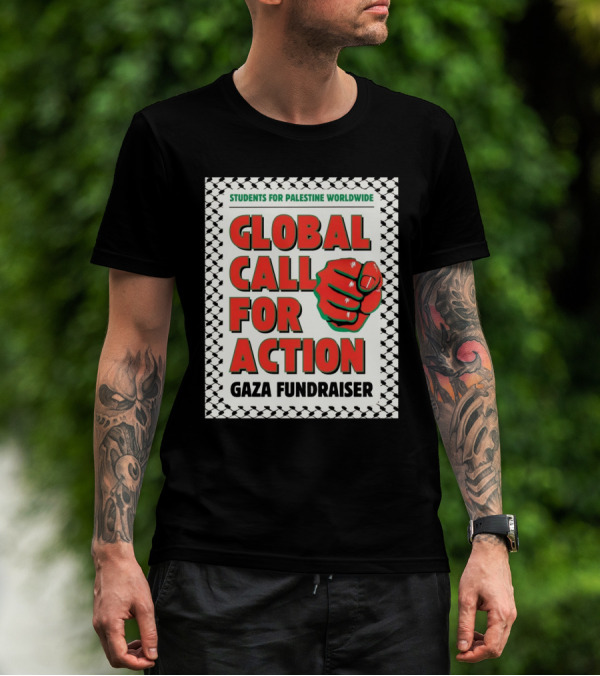 Students For Palestine Worldwide Global Call For Action Gaza Fundraiser Fist Pattern T-Shirt