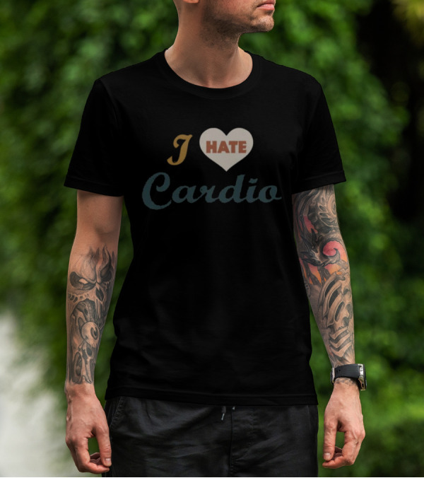 "Superfresh Clothes I Heart Hate Cardio" T-Shirt