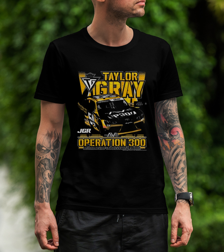 Taylor Gray Joe Gibbs Racing JGR Operation 300 SOC Aaron Vaughn Tribute T-Shirt