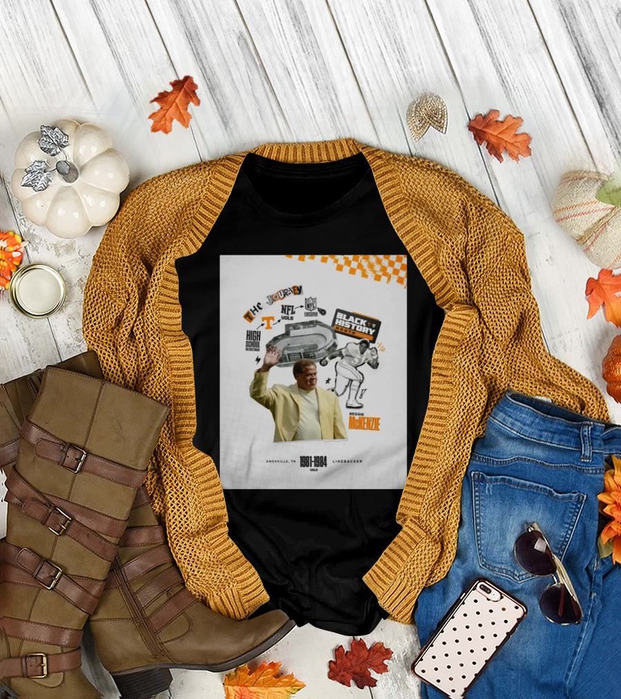 Tennessee Vols Journey Reggie McKenzie NFL Vols Black History Month Knoxville 1981-1984 Linebacker T-Shirt