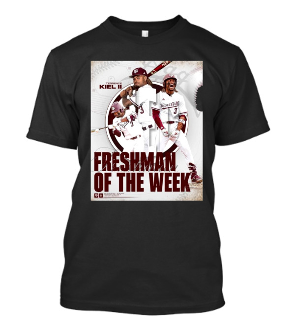 Texas A&M Aggies Baseball Terrence Kiel II Freshman Of The Week Recognition T-Shirt