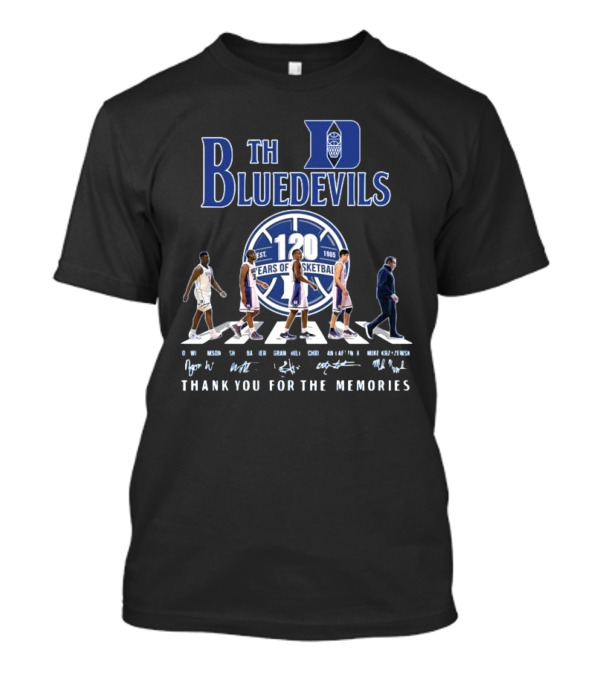 Th Blue Devils 120 Years Of Basketball Est 1905 Thank You For The Memories T-Shirt