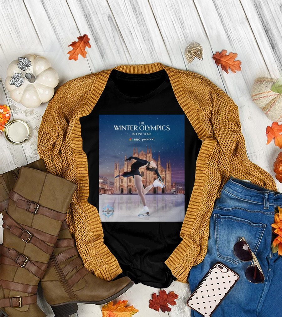 The Winter Olympics In One Year NBC Peacock Milan Cortina Figure Skating T-Shirt