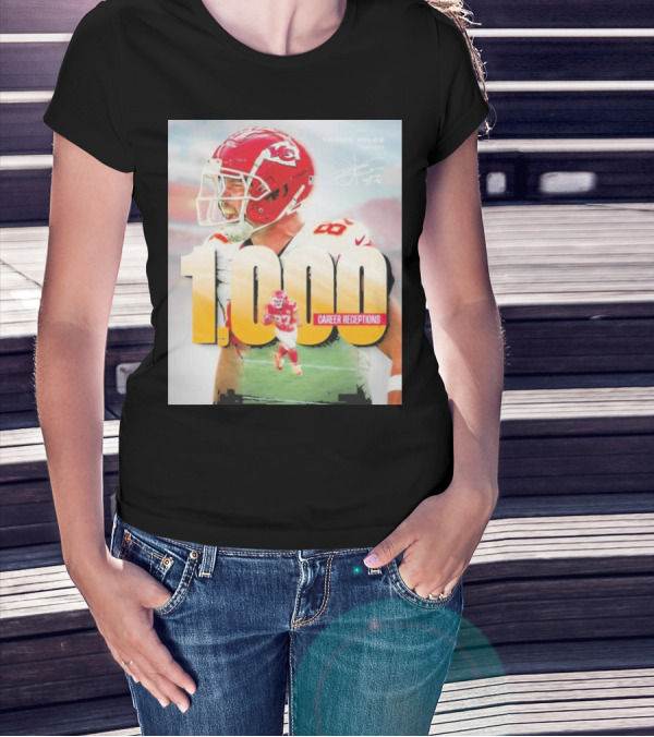 Travis Kelce 1000 Career Receptions Milestone Celebration NFL Iconic Achievement T-Shirt