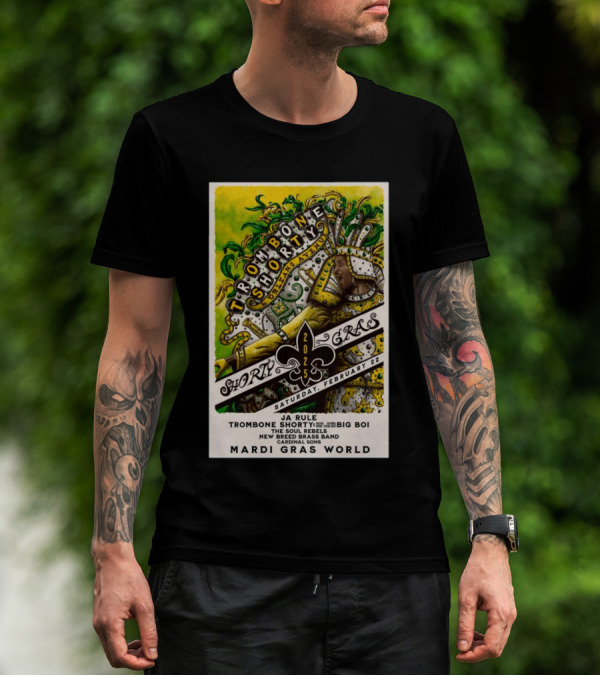Trombone Shorty Ja Rule Big Boi Mardi Gras World February 22 2025 New Orleans Avenue T-Shirt