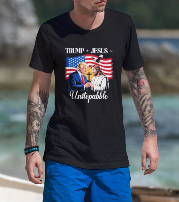 Trump Jesus Unstoppable American Flag Background T-Shirt