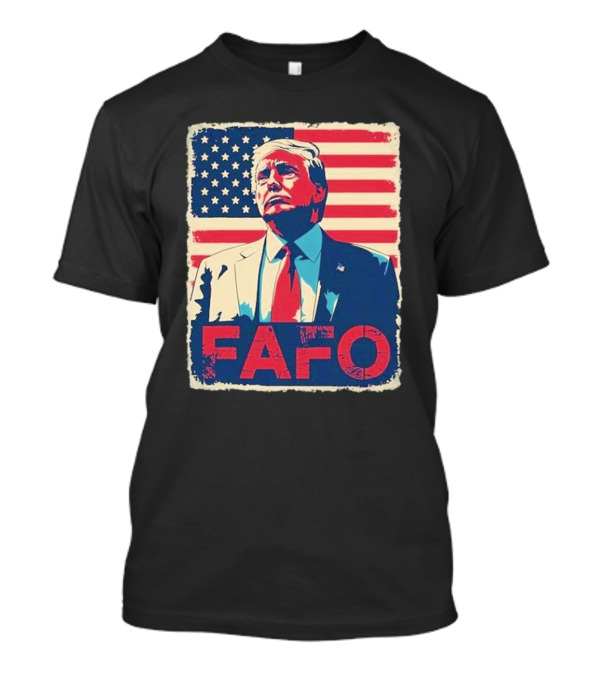 Trump FAFO F Around Find Out Retro US Flag American Patriotic Design T-Shirt