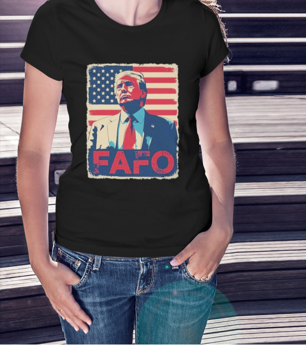 Trump FAFO F Around Find Out Retro US Flag American Patriotic Design T-Shirt