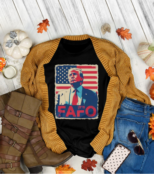 Trump FAFO F Around Find Out Retro US Flag American Patriotic Design T-Shirt