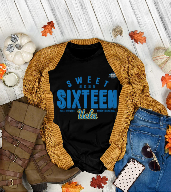 UCLA Sweet Sixteen 2025 NCAA Women's Basketball March Madness T-Shirt