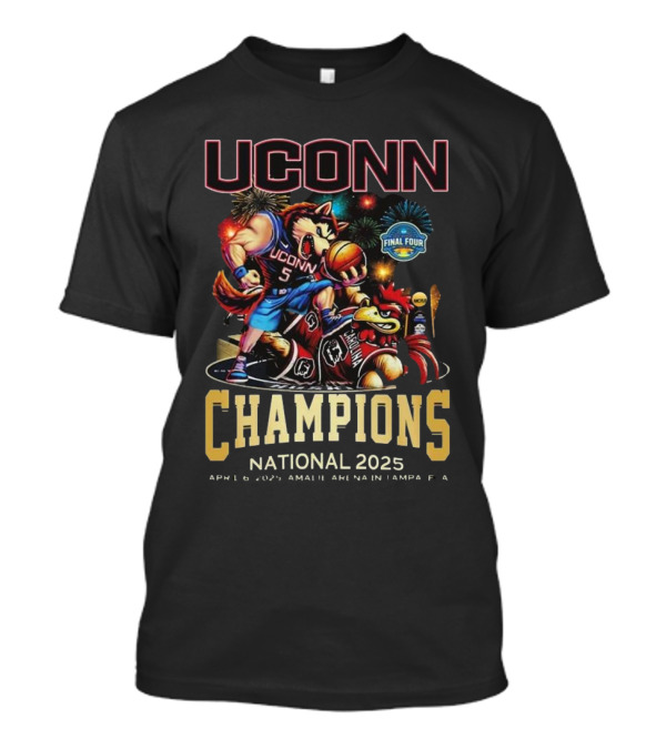 Uconn Champions National 2025 Final Four April 6 Amalie Arena Tampa Fla T-Shirt