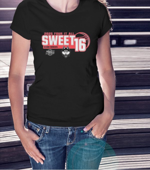 UConn Huskies 2025 Sweet 16 Four It All Women's Basketball T-Shirt