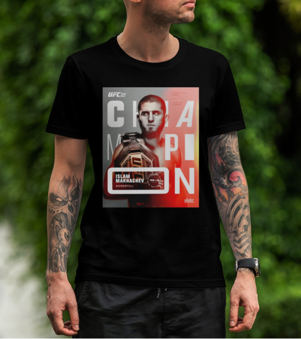 UFC 311 Islam Makhachev And Still Lightweight Champion 155 LB Fighting Out Of Russia Undisputed Champion T-Shirt