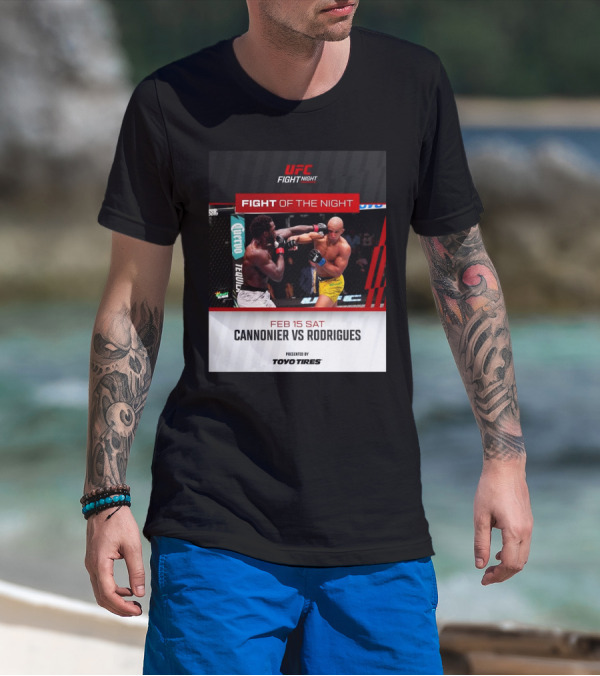 UFC Fight Night February 15 2025 Cannonier Vs Rodrigues Fight Of The Night T-Shirt