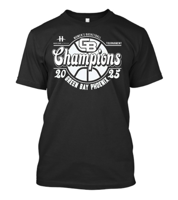Green Bay Phoenix Women’s Basketball 2025 Horizon League Champions T-Shirt