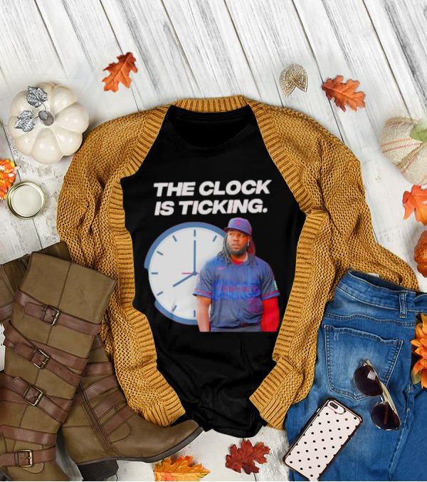 Vladimir Guerrero Jr Toronto The Is Ticking T-Shirt