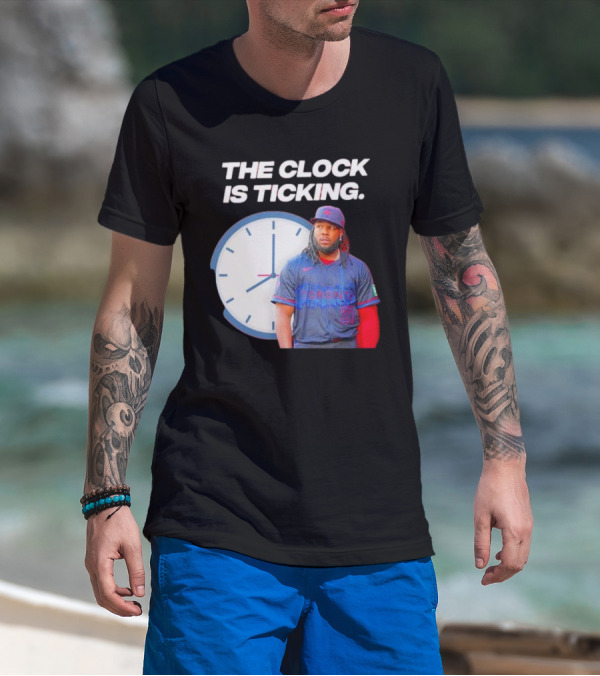 Vladimir Guerrero Jr Toronto The Is Ticking T-Shirt