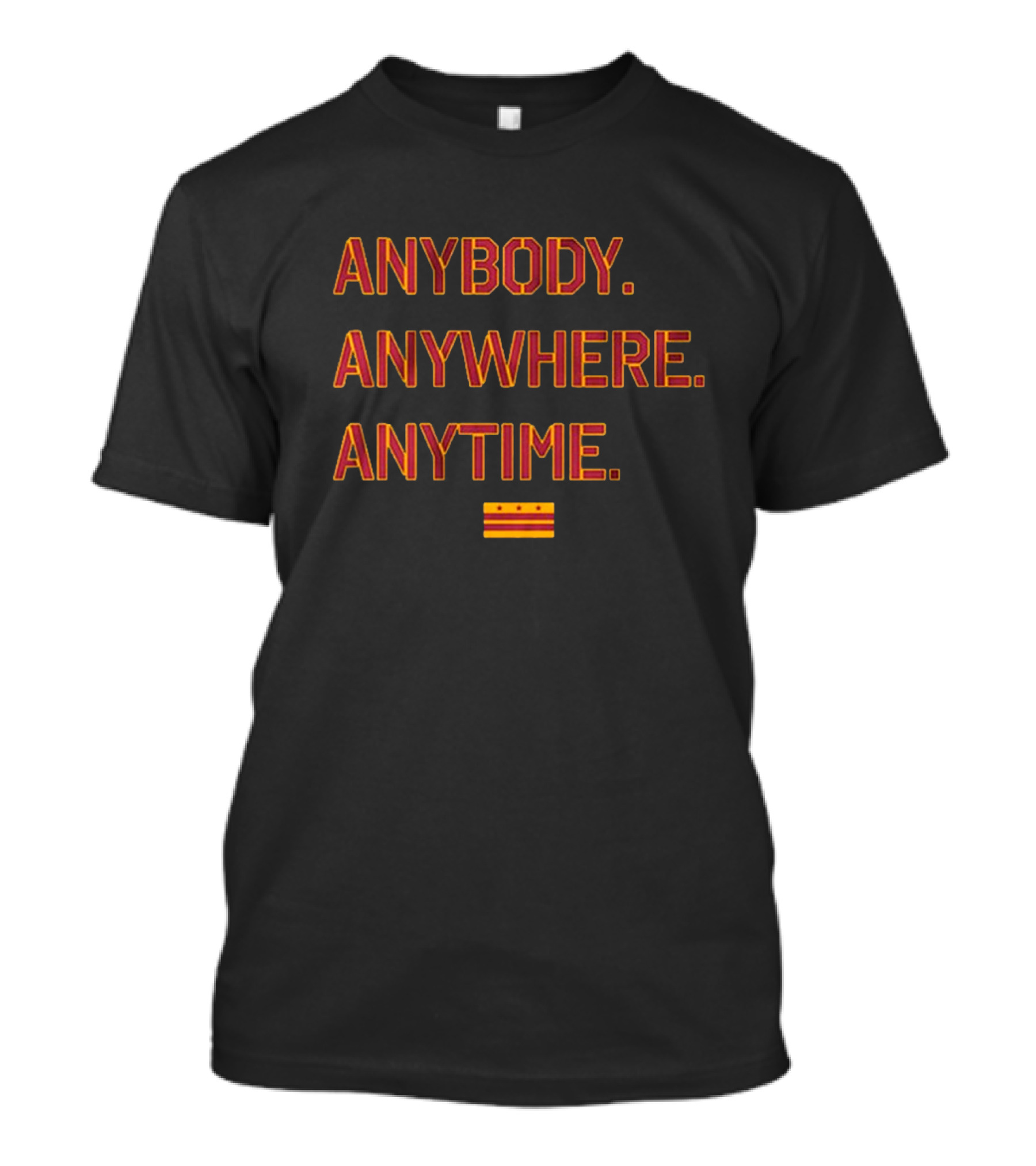 Anybody Anywhere Anytime Washington DC Flag Washington Commanders Football T-Shirt