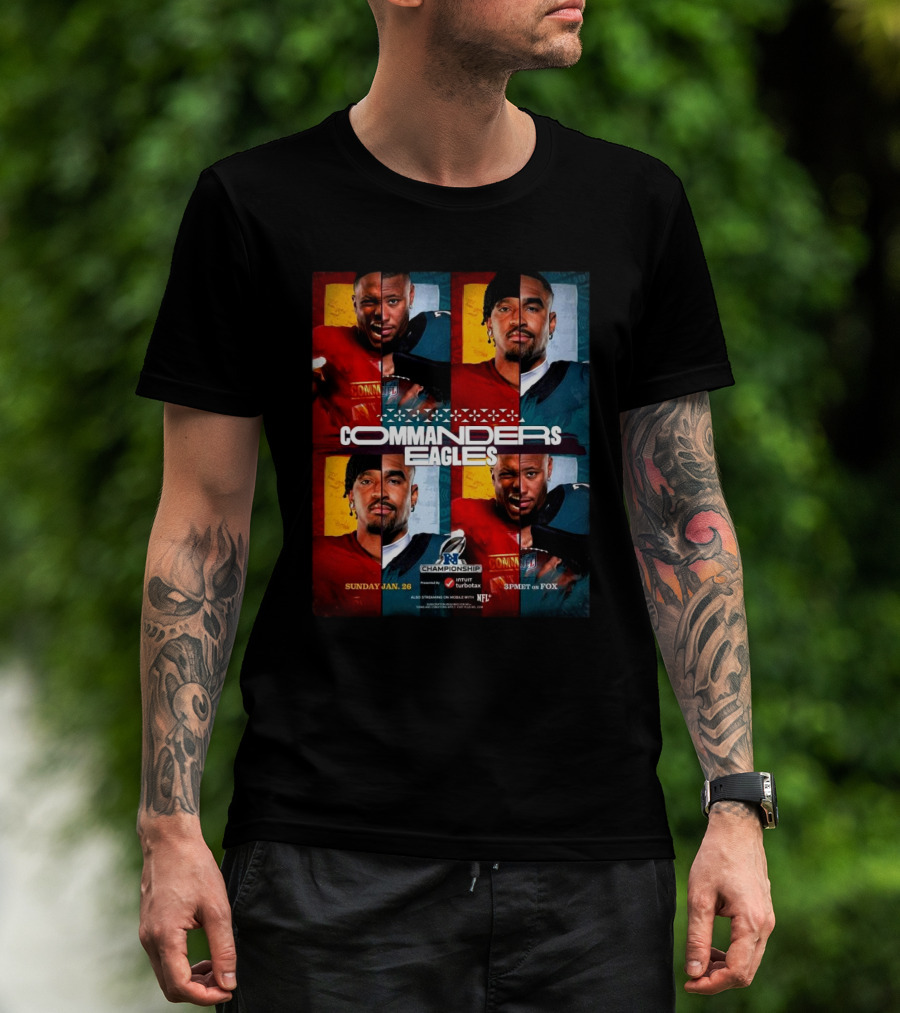 NFC Championship Washington Commanders Vs Philadelphia Eagles Sunday Jan 26 3PM ET On FOX NFL T-Shirt