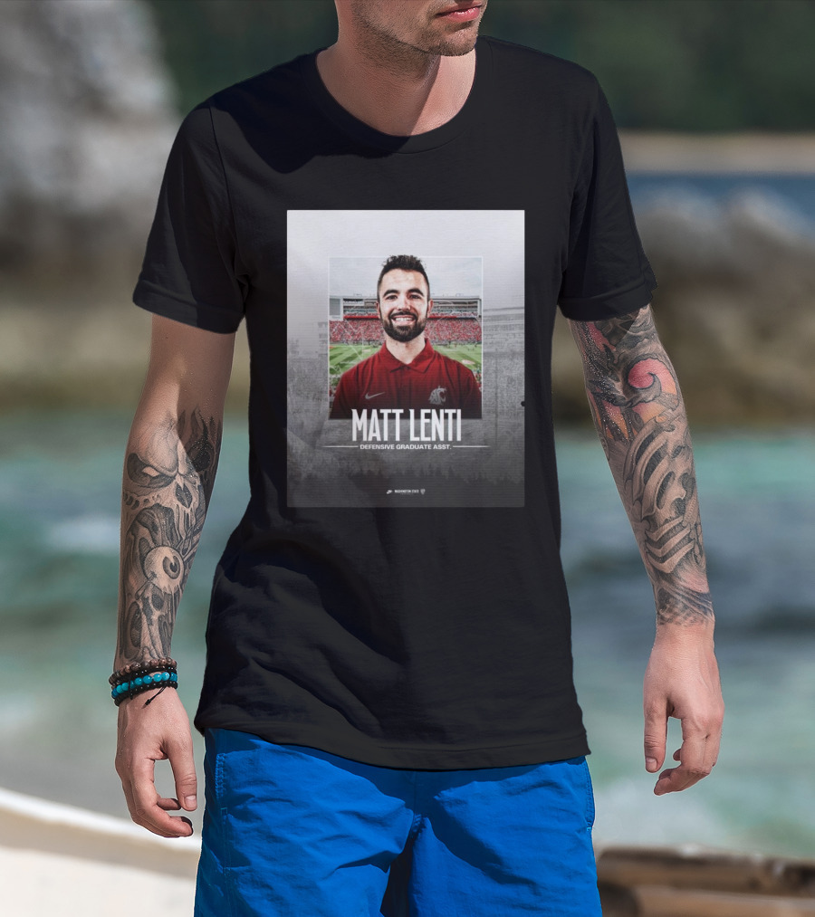 Matt Lenti Defensive Graduate Asst Washington State Cougars Palouse Football T-Shirt