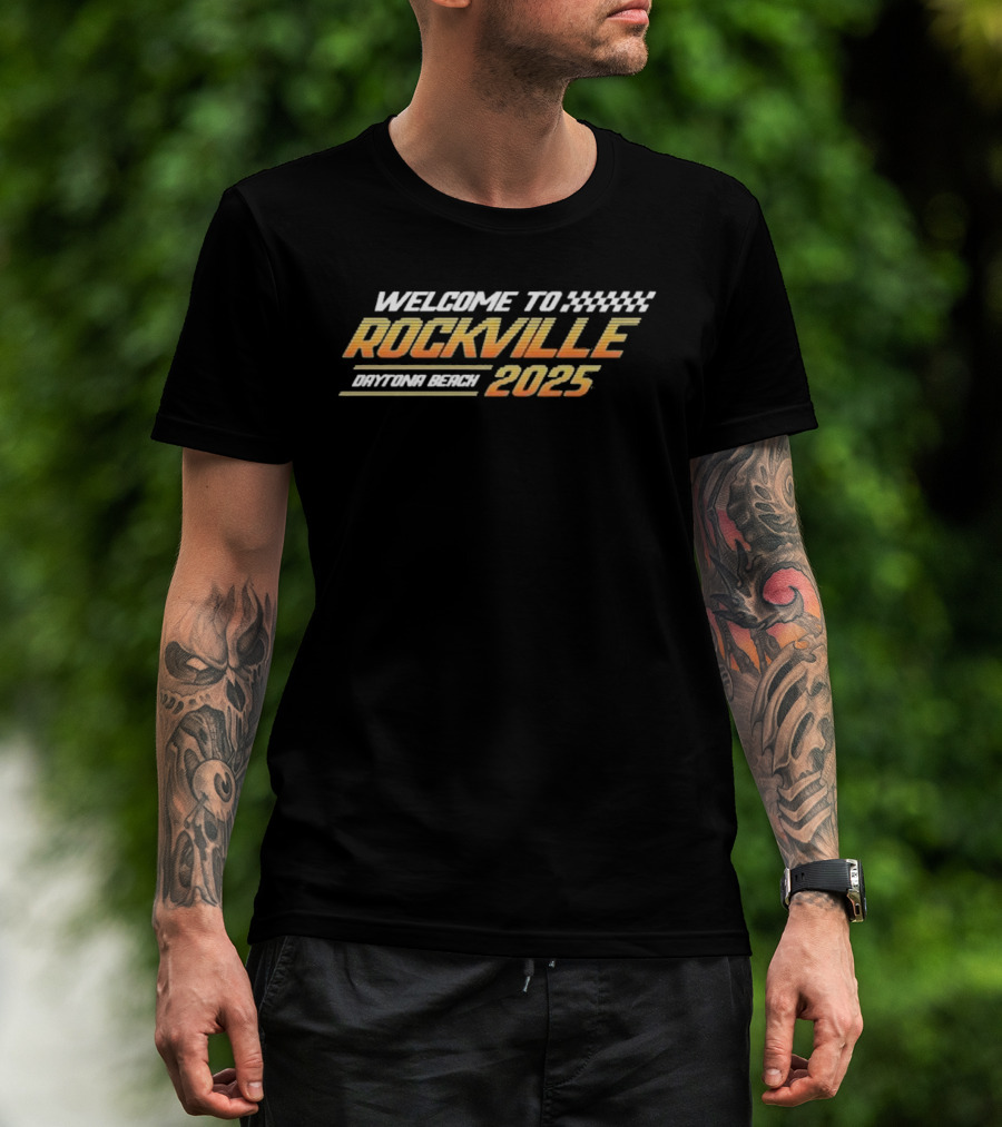 Welcome To Rockville Daytona Beach 2025 T-Shirt