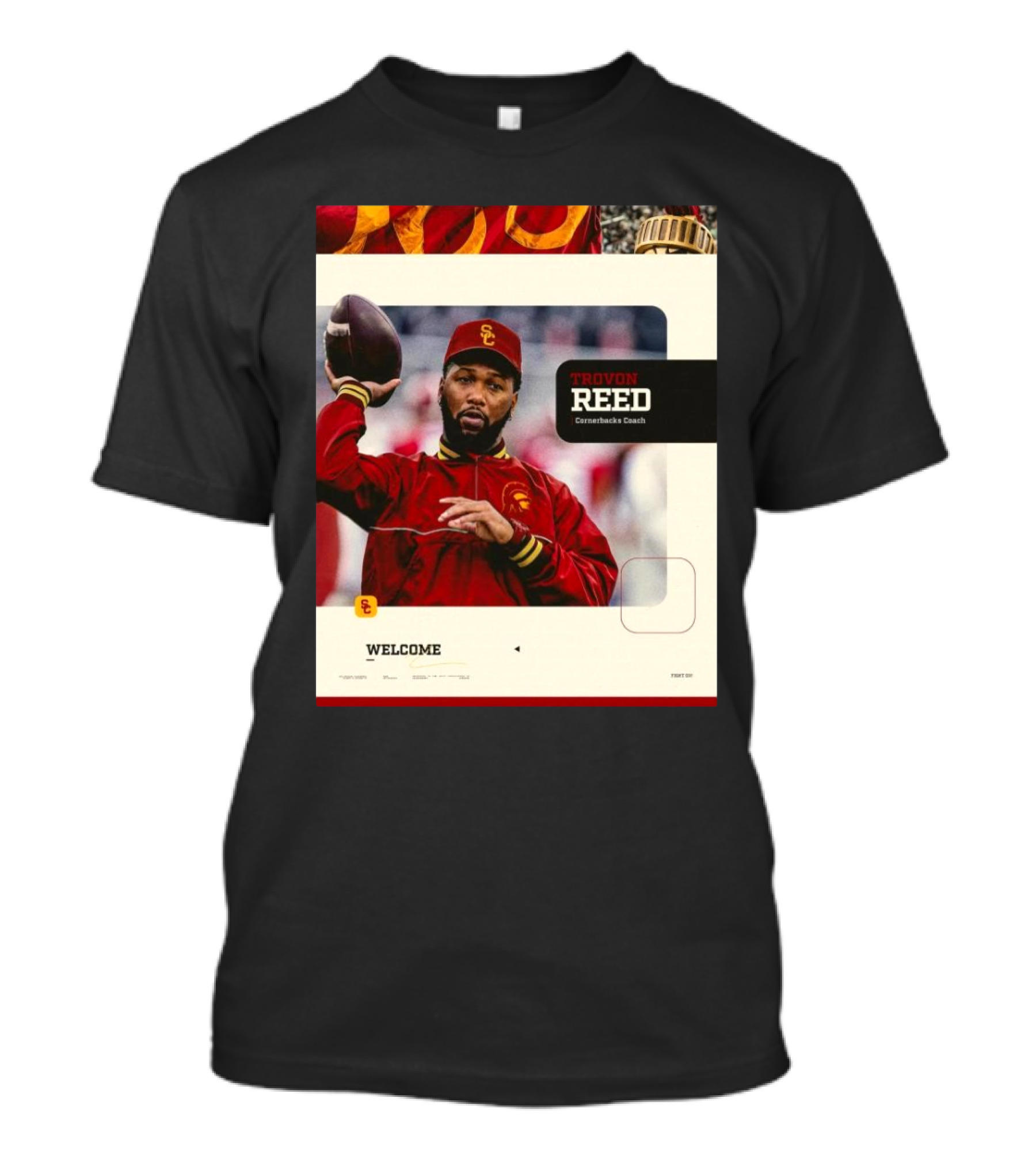 Welcome Trovon Reed USC Trojans Cornerbacks Coach Football T-Shirt