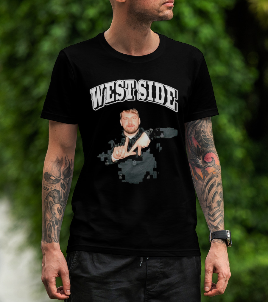Westside Luka Doncic Gesture With LA Lakers Association T-Shirt