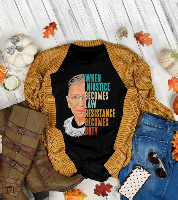 When Injustice Becomes Law Resistance Becomes Duty Portrait With Iconic Figure And Collar T-Shirt