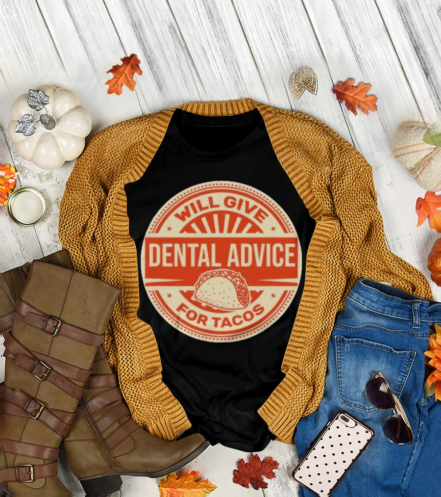 Will Give Dental Advice For Tacos Retro Taco Image T-Shirt