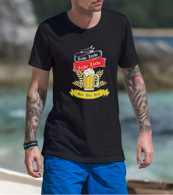 Zicke Zacke Oktoberfest Beer Germany Flag Hoi Hoi Hoi T-Shirt