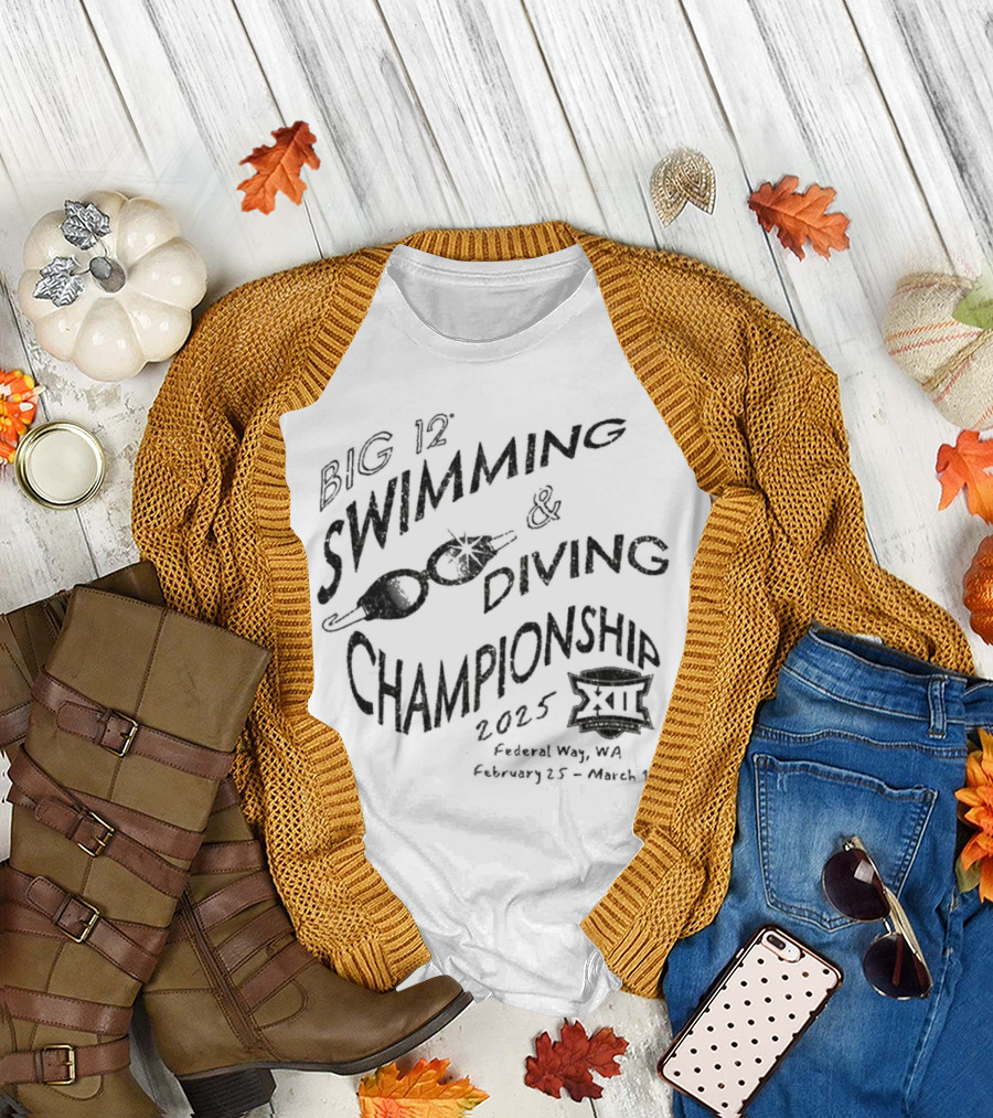 Big 12 Swimming & Diving Championship 2025 February 27 - March 1 Lewisville TX T-Shirt