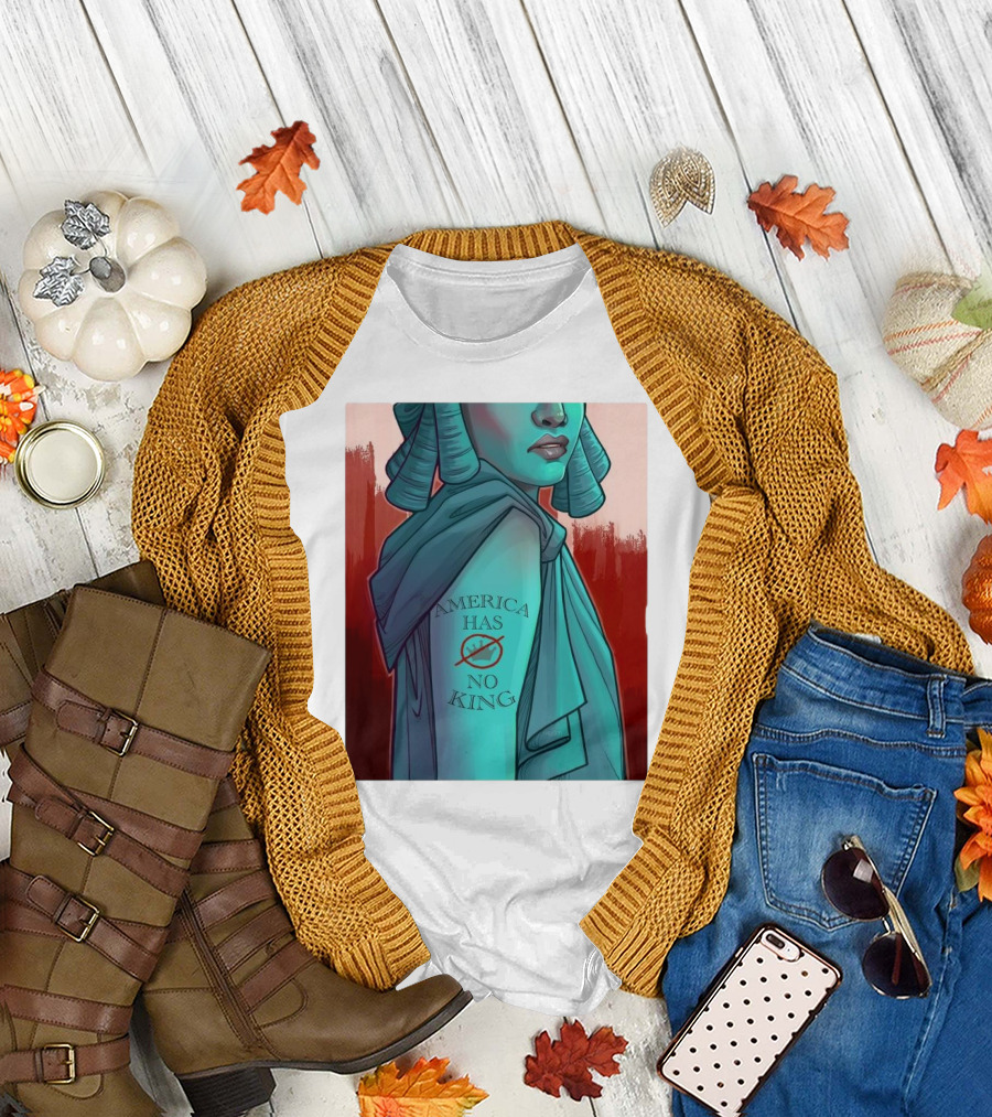 America Has No King Lady Liberty 2025 T-Shirt