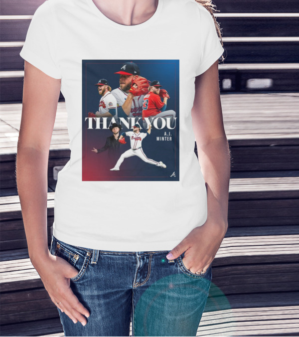 Thank You A.J. Minter Atlanta Braves Player Tribute T-Shirt