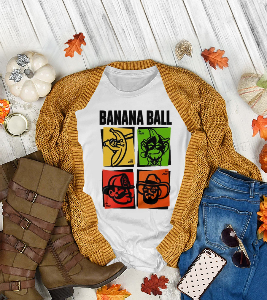 Banana Ball 2016 2020 2025 Exclusive Graphics Collection T-Shirt