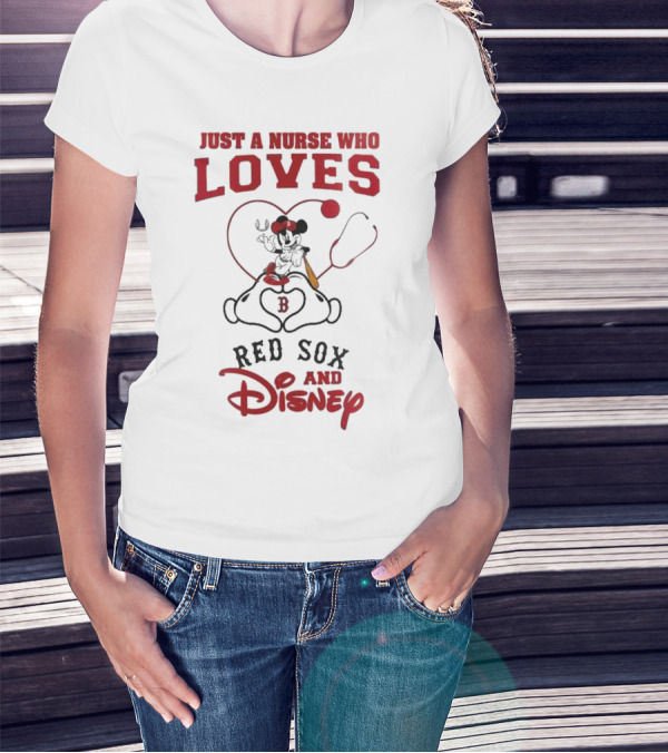 Boston Red Sox Just A Nurse Who Loves Disney Baseball Mickey Mouse 2025 T-Shirt