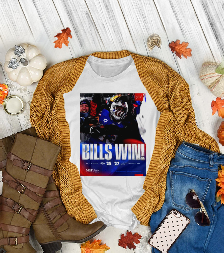 Buffalo Bills Win 27-25 Against Baltimore Ravens Divisional Rnd Playoffs 24/25 T-Shirt