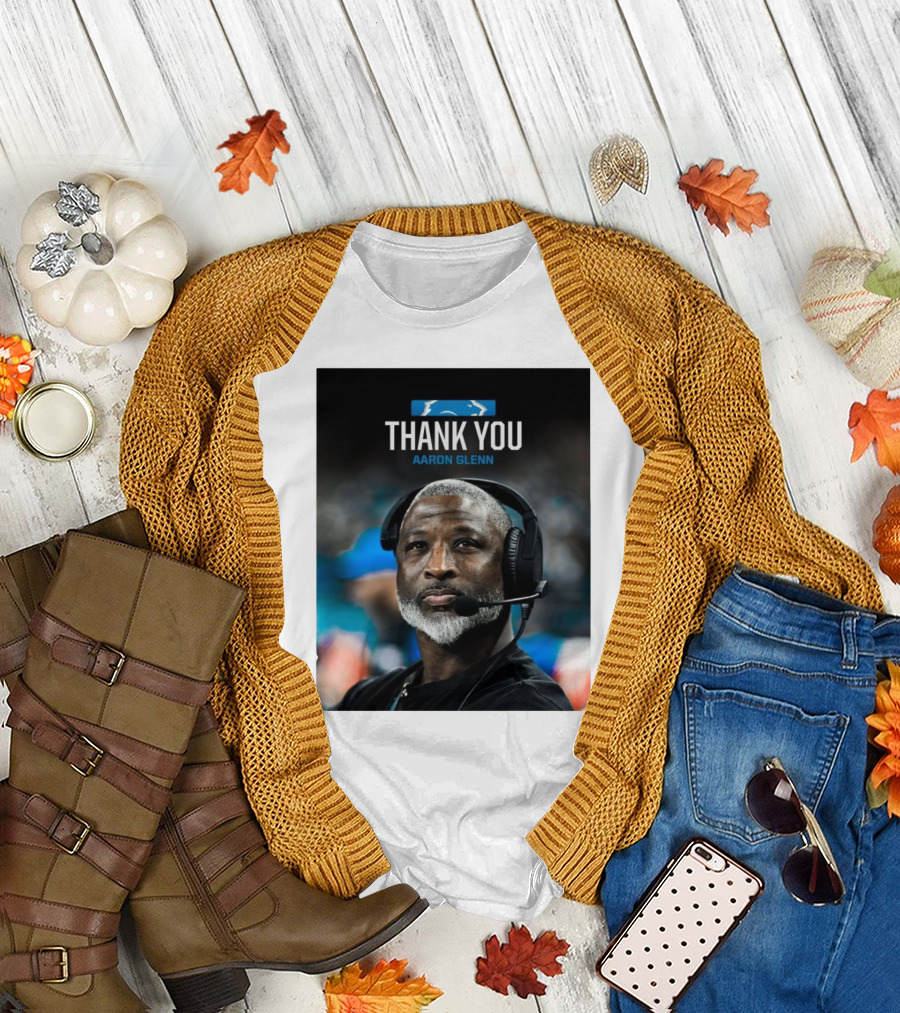 Thank You Aaron Glenn Detroit Lions Coach T-Shirt