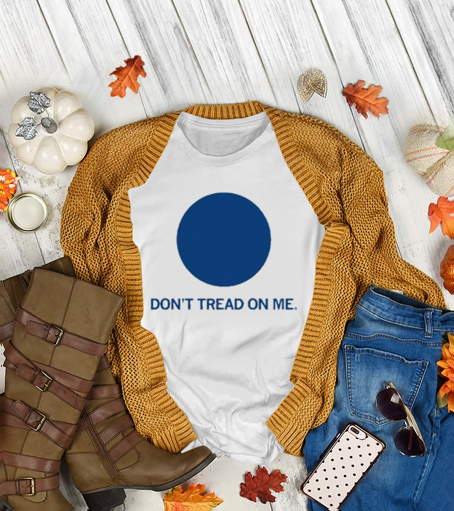 Don’t Tread On Me Blue Dot Circular Emblem T-Shirt