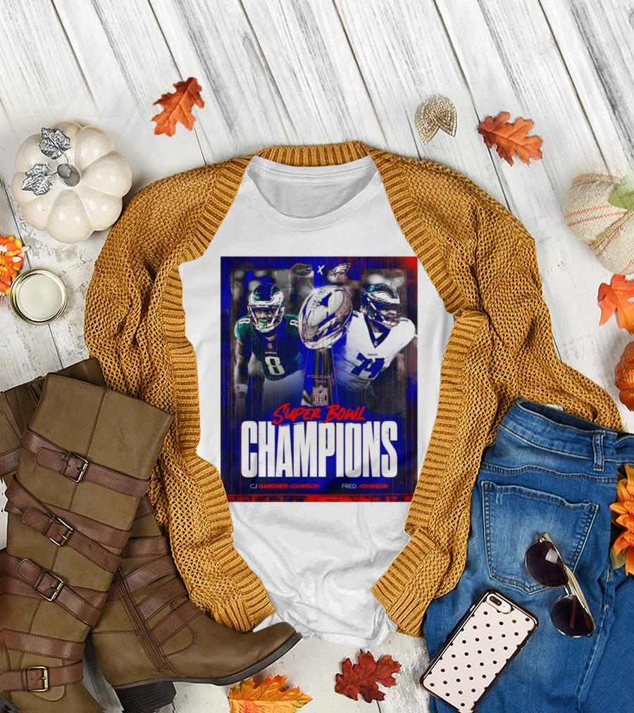 Florida Gators CJ Gardner-Johnson Fred Johnson Super Bowl Champions T-Shirt
