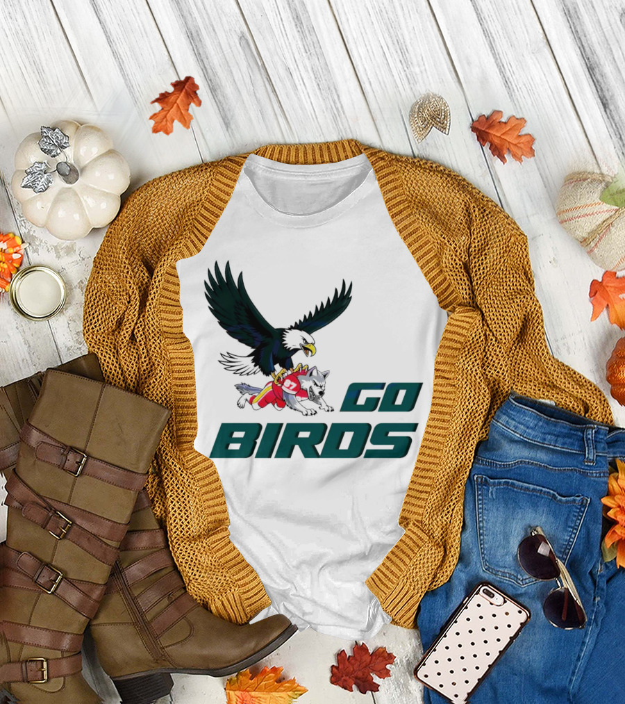 Go Birds Philadelphia Eagles Dominating Chiefs Super Bowl LIX T-Shirt