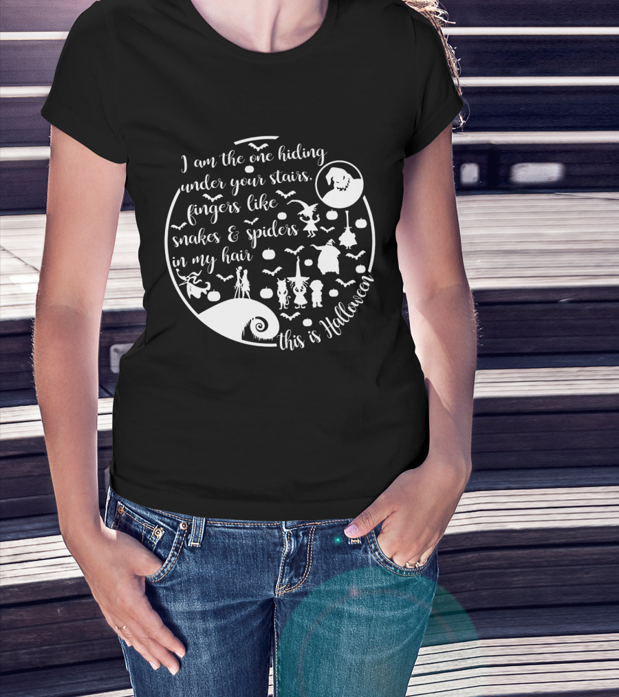 I Am The One Hiding Under Your Stairs This Is Halloween Monsters Ghost Spiders Snakes T-Shirt