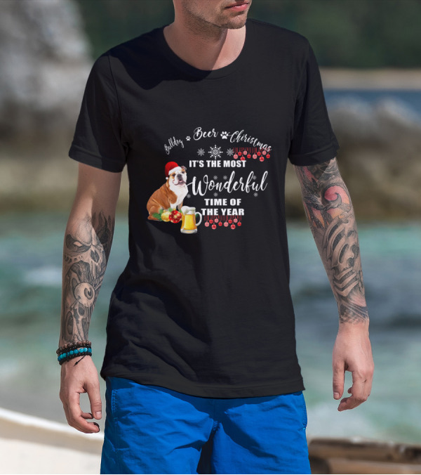 Bulldog Beer Christmas It's The Most Wonderful Time Of The Year T-Shirt